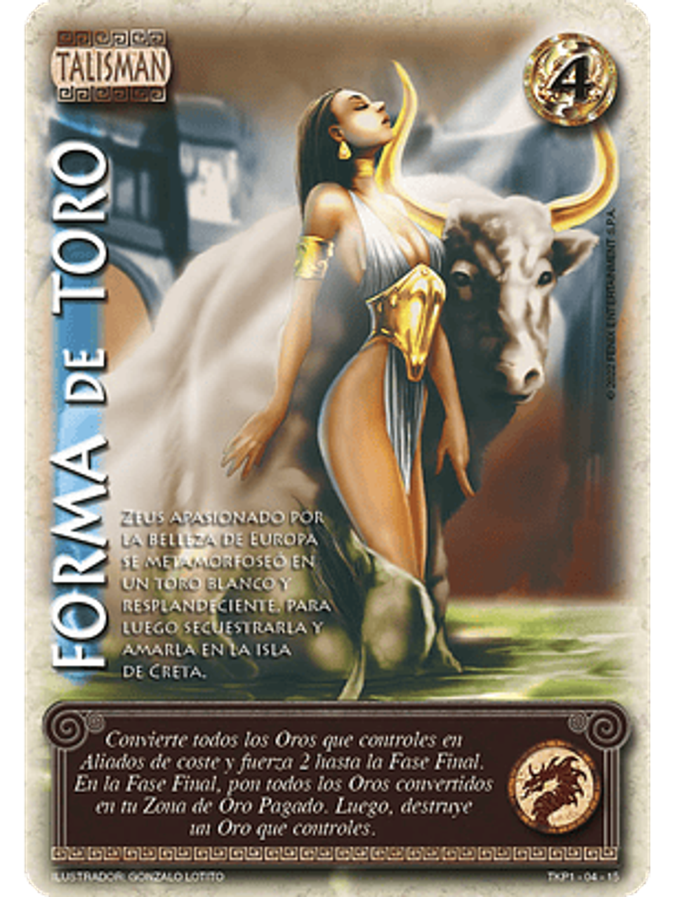 Forma de Toro (TKPB23 - Dragon Dorado) 1
