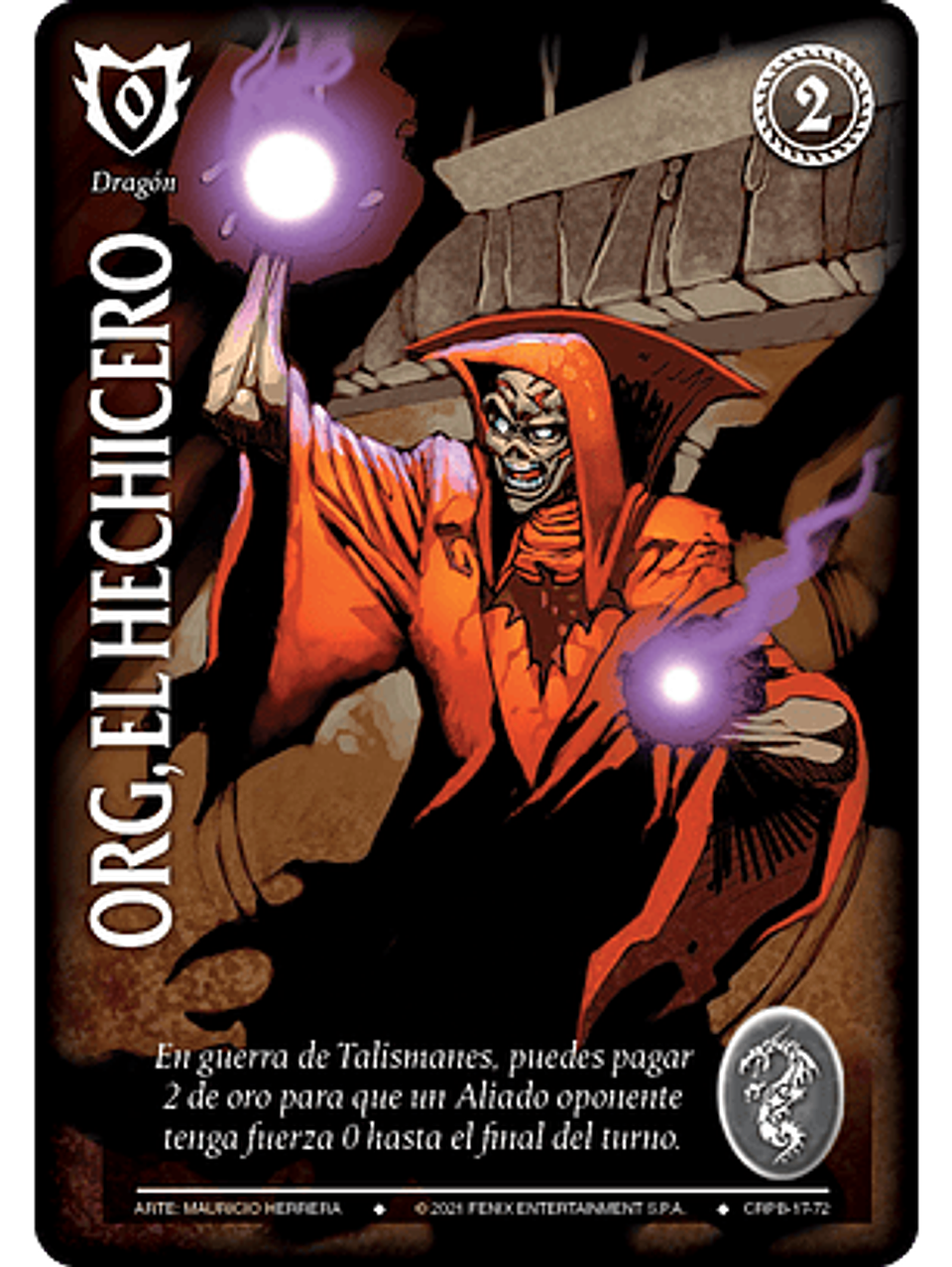 Org, el Hechicero (CRPB - Dragón) 1