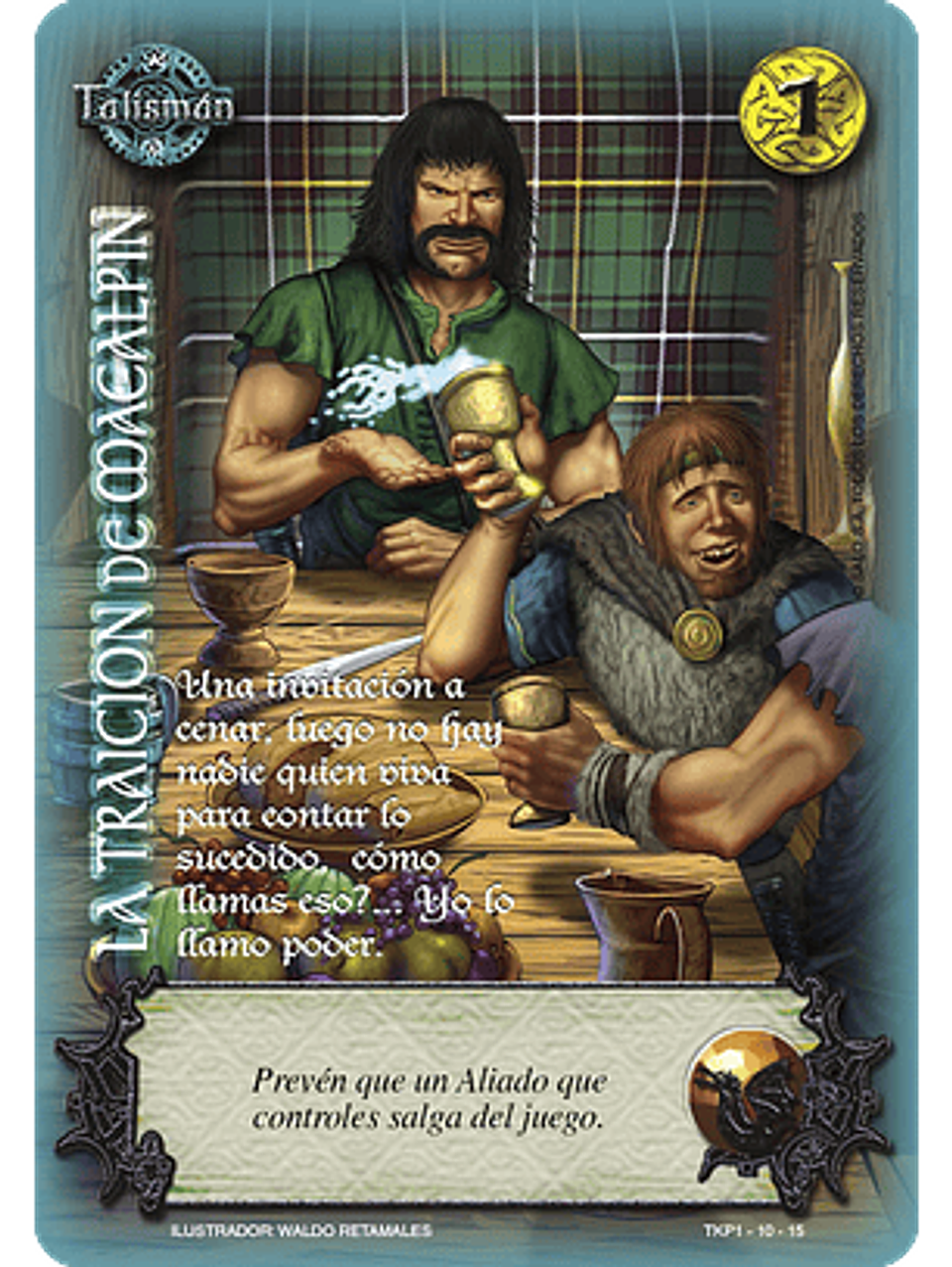 La Traicion de Macalpin (TKPB23 - Dragon Dorado) 1