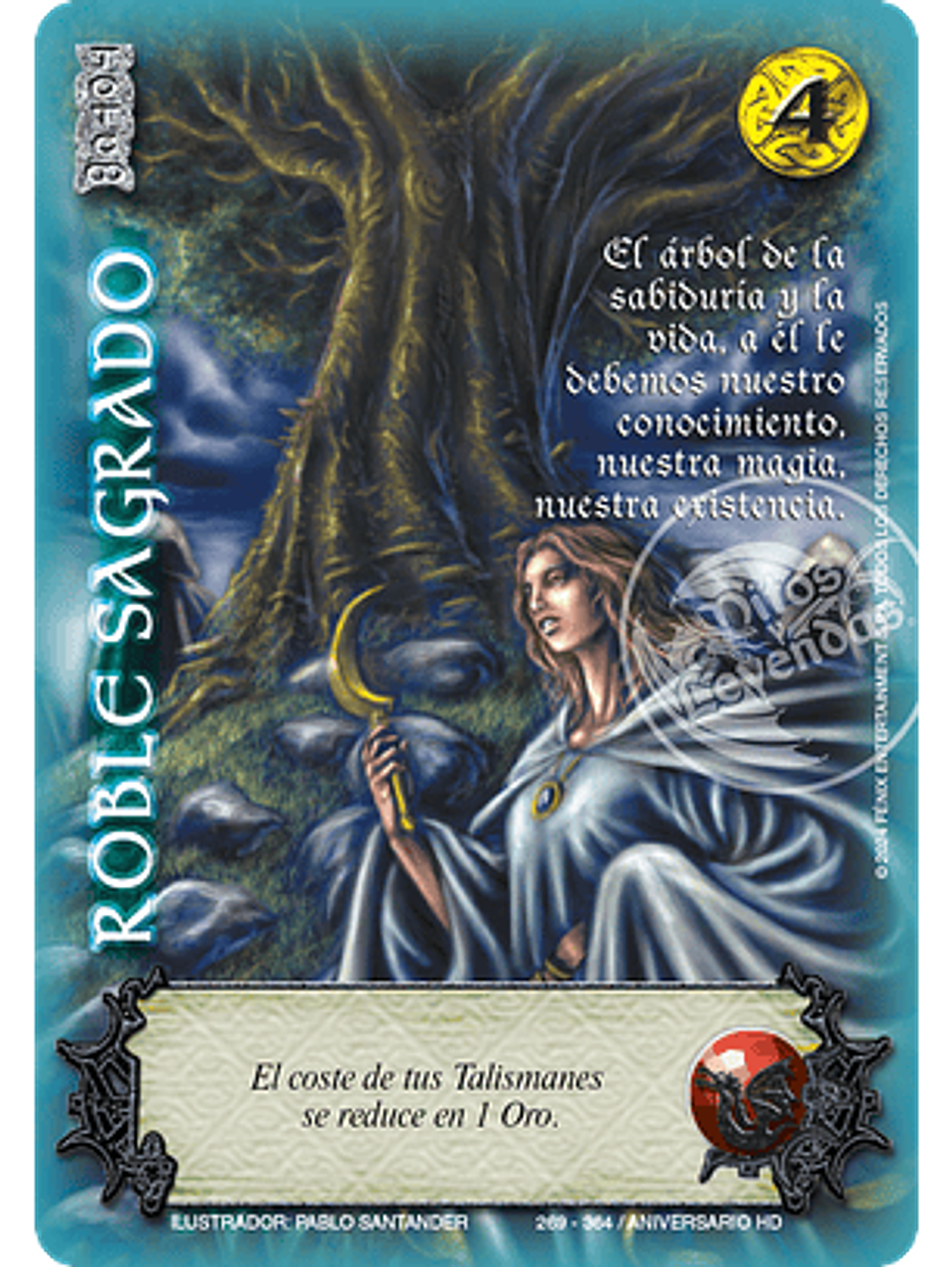 Roble Sagrado (HD Aniversario - Cortesana) 1