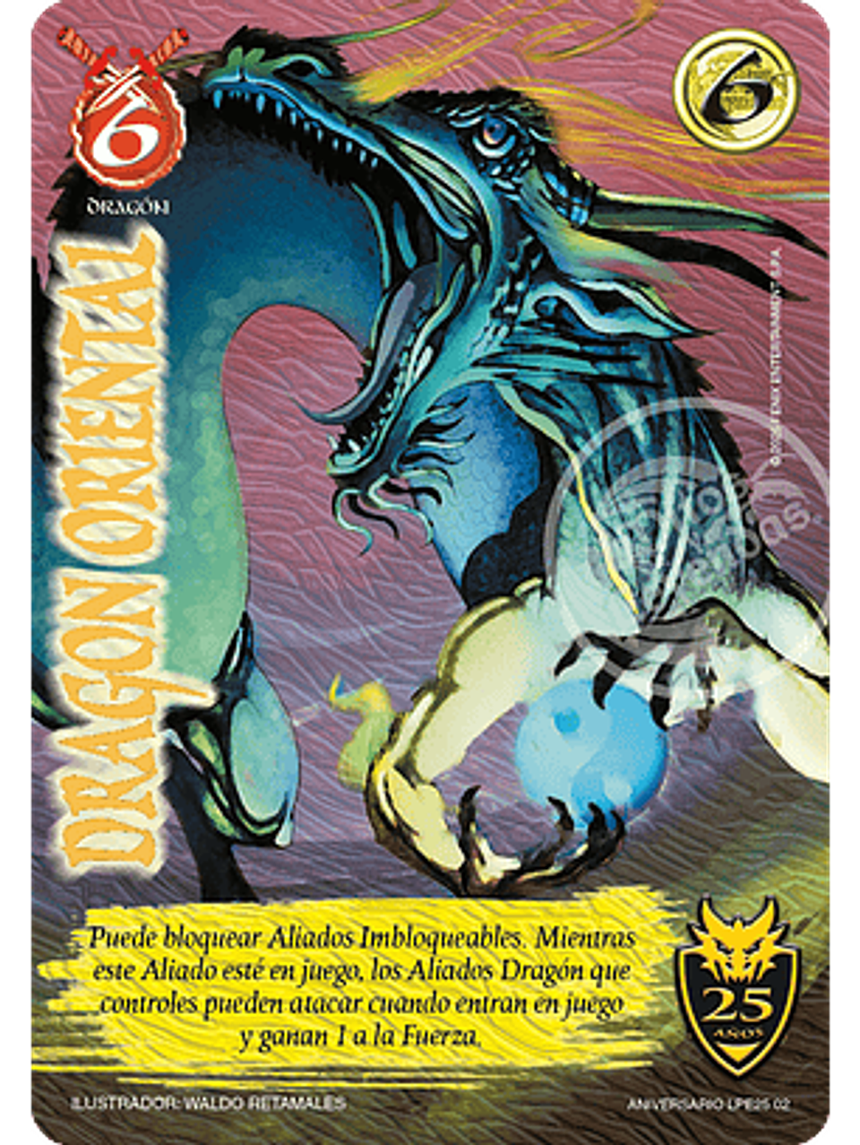 Dragón Oriental (Aniversario 25 años) 1