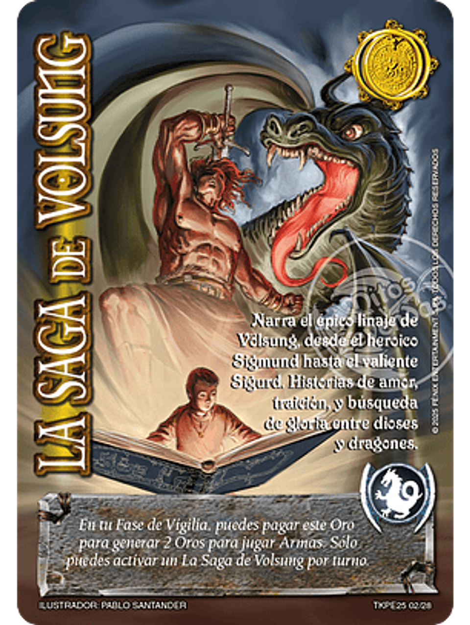 La Saga de Volsung (TK25 - Valentía y Desolación) 1