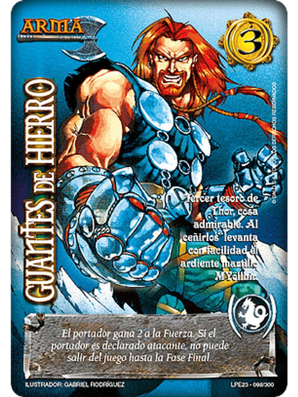 Guantes de Hierro (LPE3.0 - Real) 1