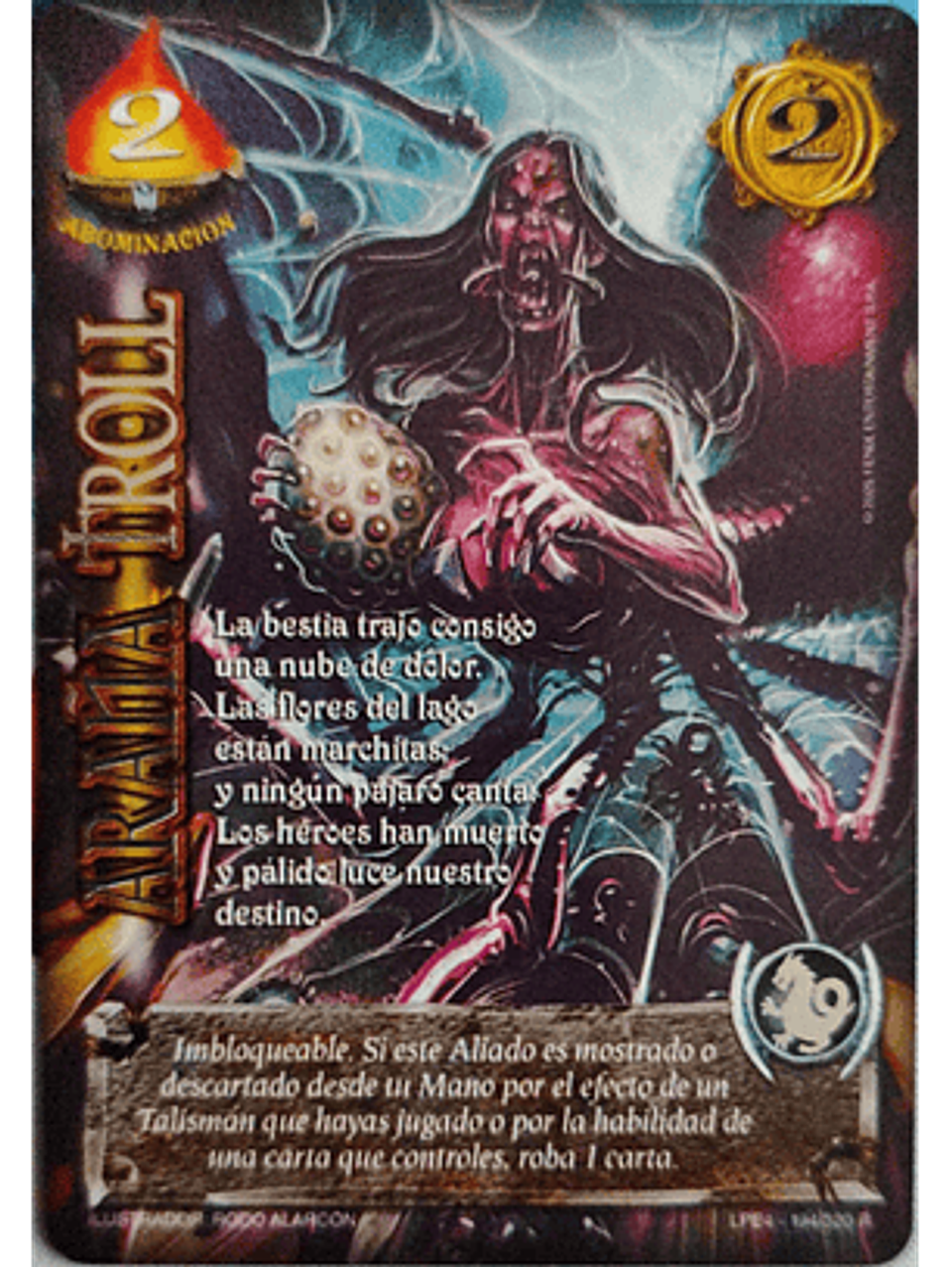 Araña Troll (LPE4 - Real) 1