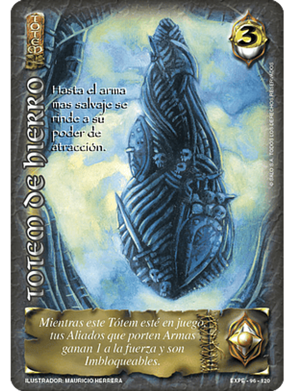 Tótem de Hierro (EXT22 - La Cofradía) 1