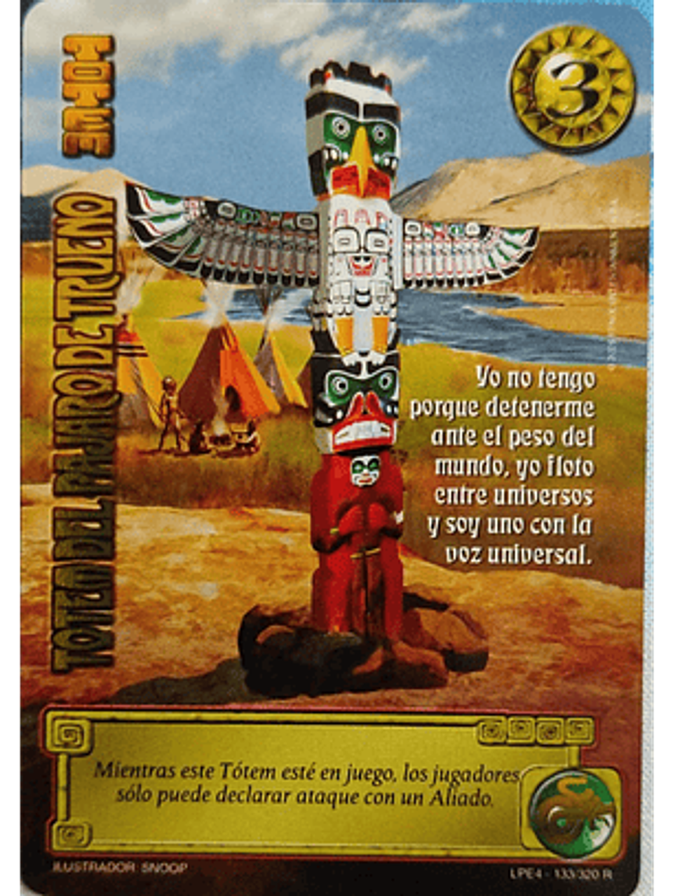 Tótem del Pájaro de Trueno (LPE4 - Real) 1