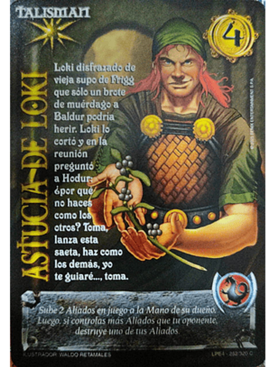 Astucia de Loki (LPE4 - Cortesana) 1