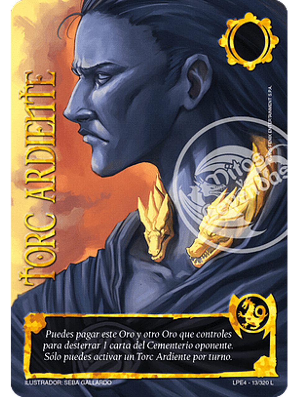 Torc Ardiente (LPE4 - Legendaria) 1