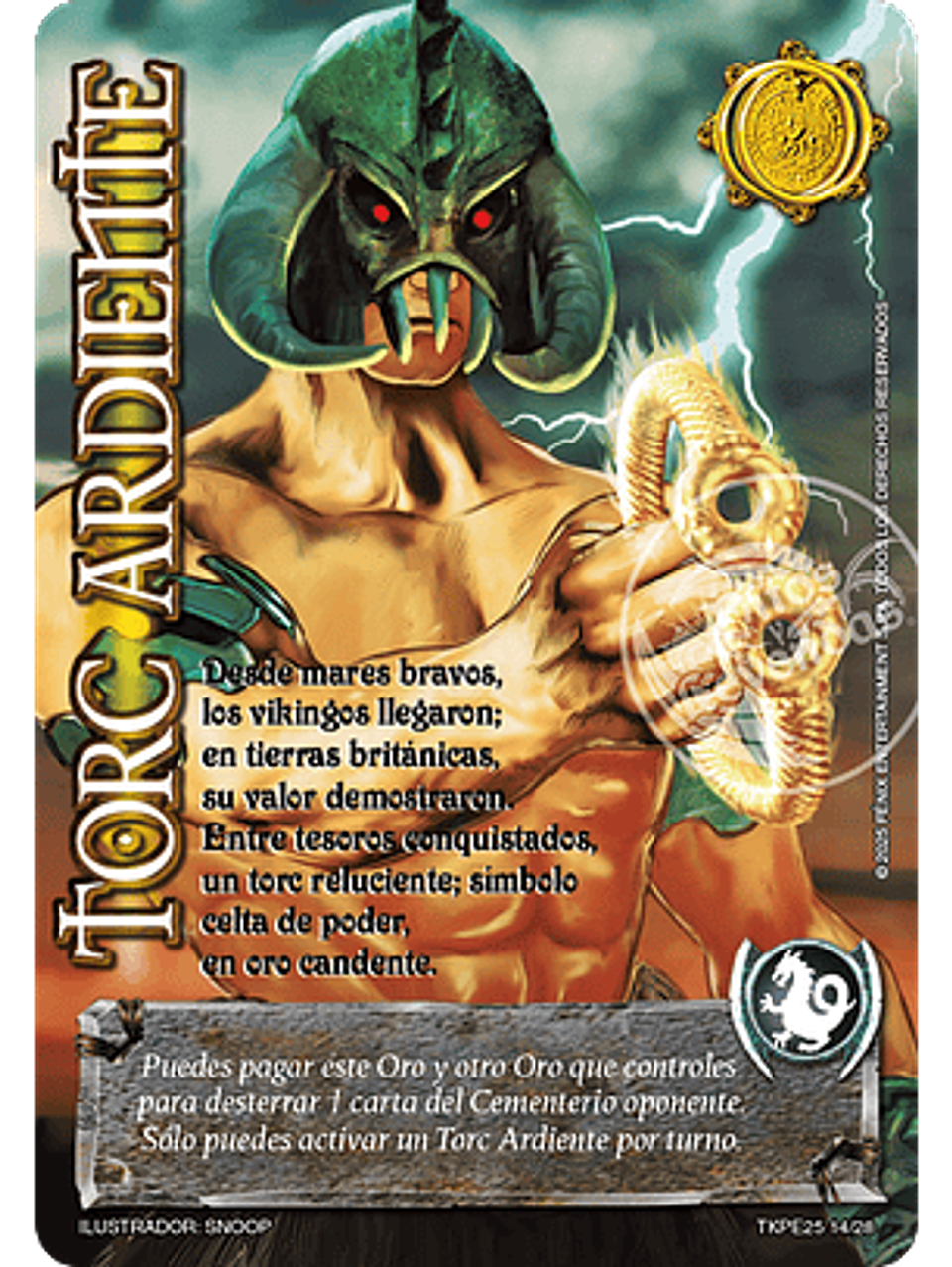 Torc Ardiente (TK25 - Valentía y Desolación) 1