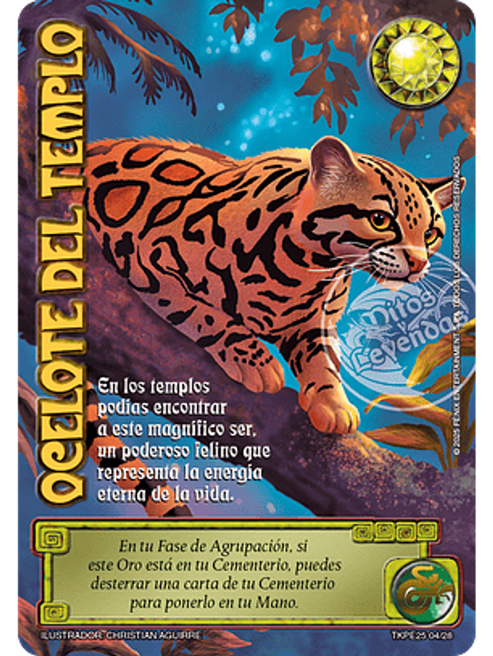 Ocelote del Templo (TK25 - Valentía y Desolación) 1