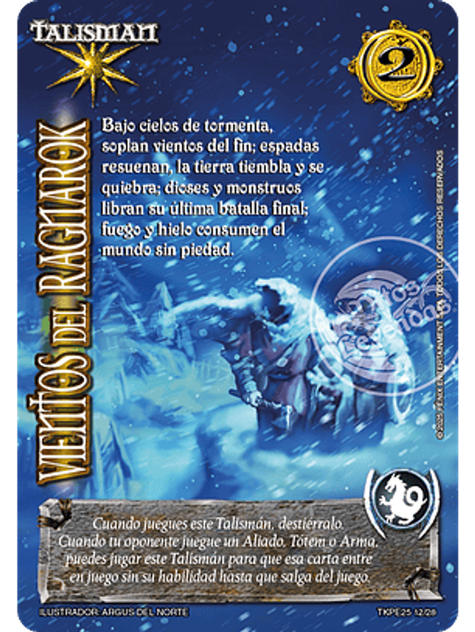 Vientos del Ragnarok (TK25 - Valentía y Desolación) 1