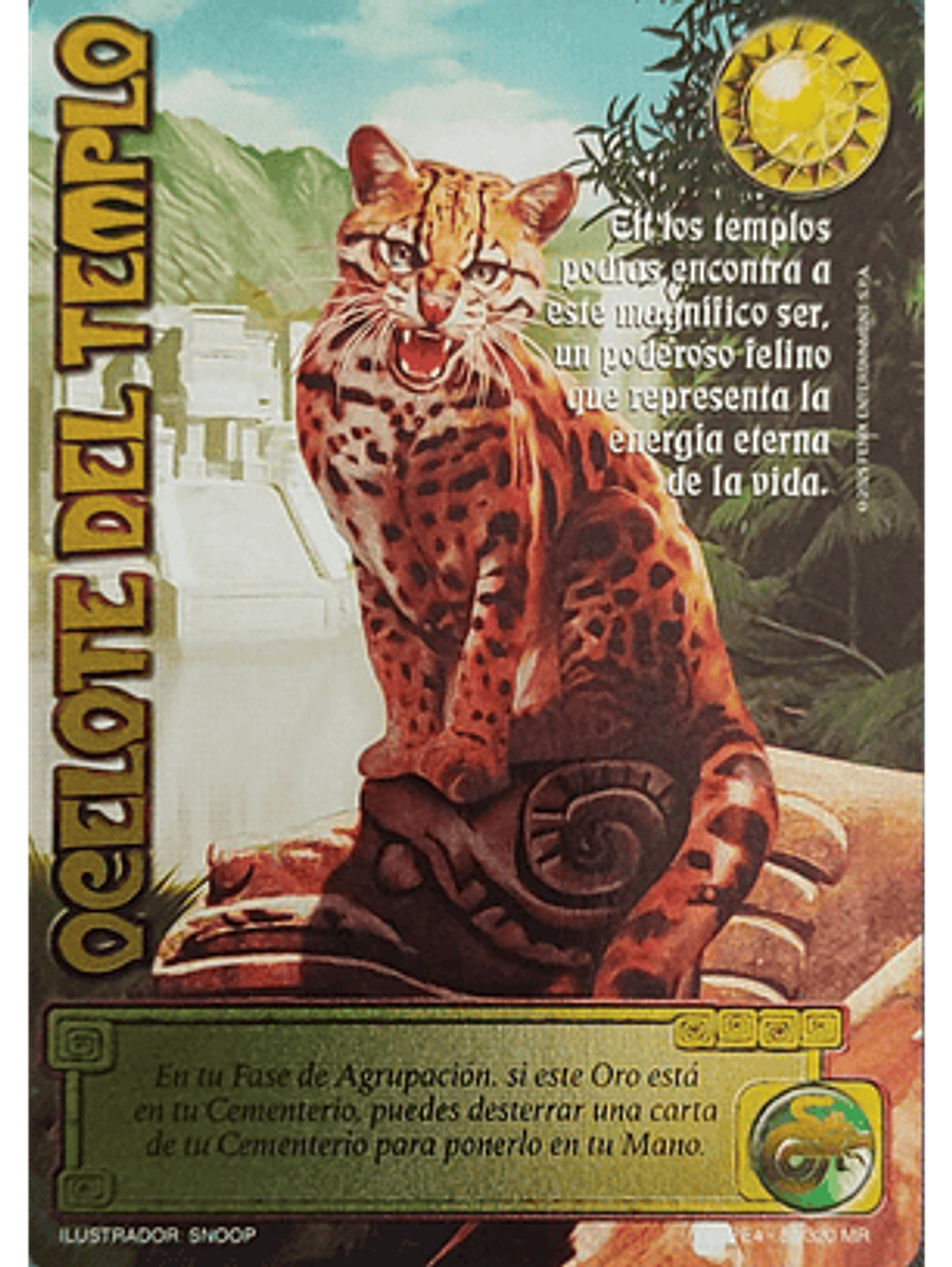 Ocelote del Templo (LPE4 - MR) 1