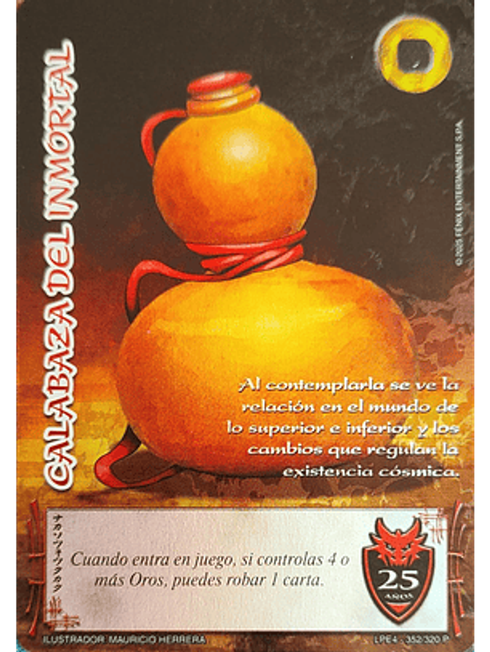 Calabaza del inmortal (Aniversario 25) 1