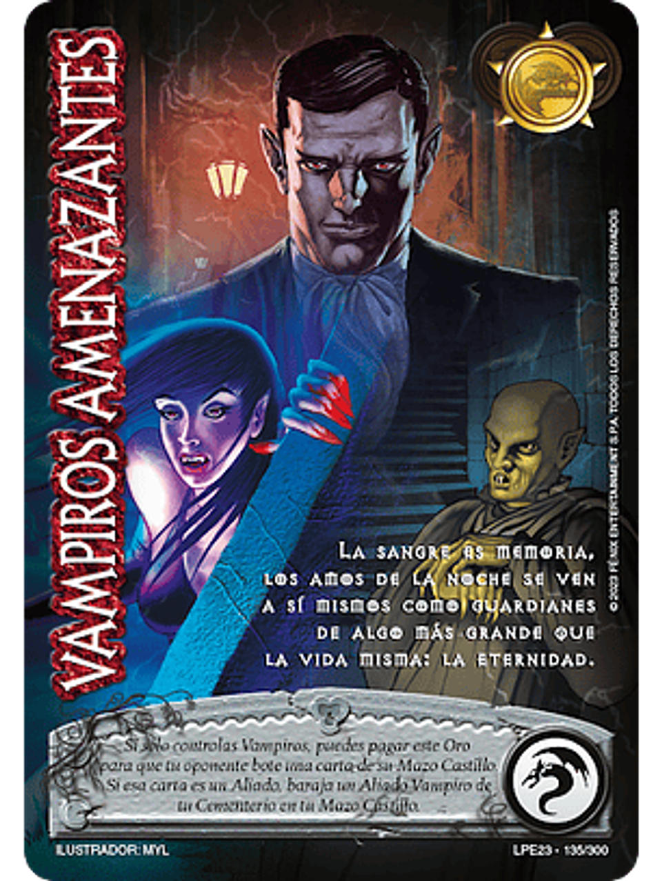 Vampiros Amenazantes (LPE3.0 - Real) 1