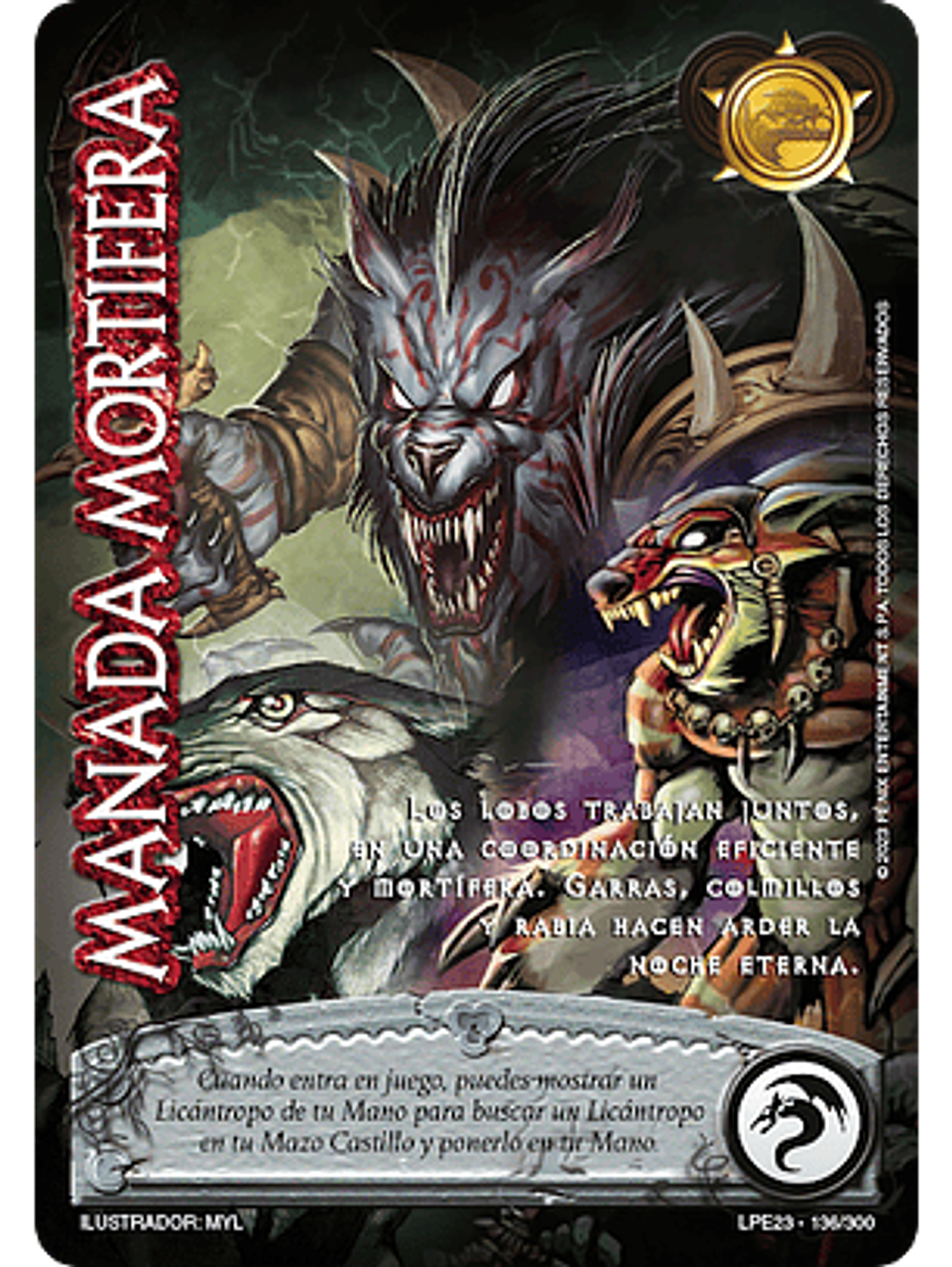 Manada Mortífera (LPE3.0 - Real) 1