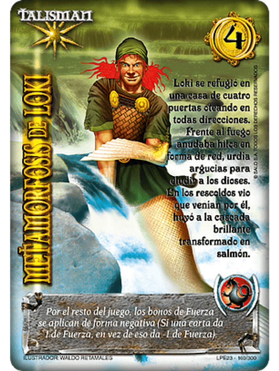 Metamorfosis de Loki (LPE3.0 - Real) 1