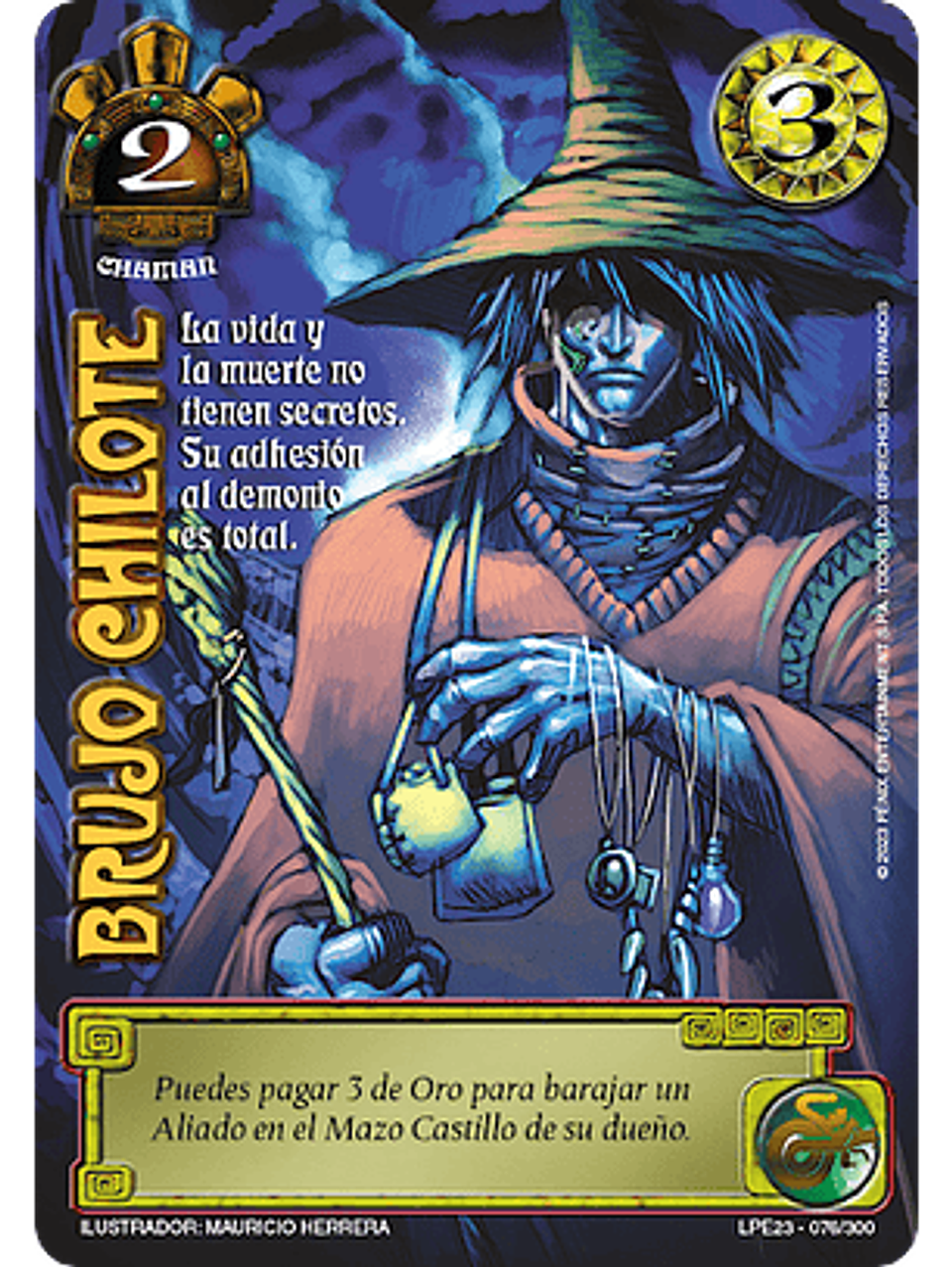 Brujo Chilote (LPE3.0 - Real) 1