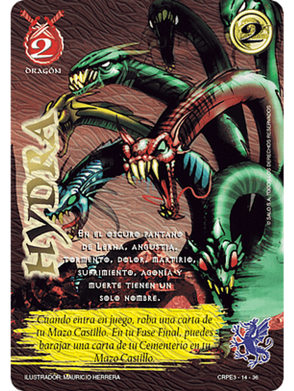 Hydra (CRPE3 - Dragón) 1