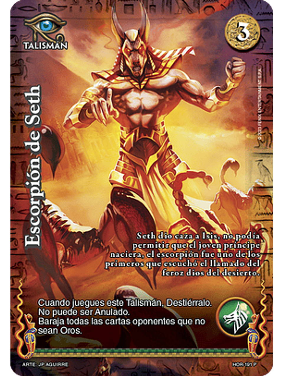 Escorpión de Seth (La Venganza de Horus - Promocional) 1