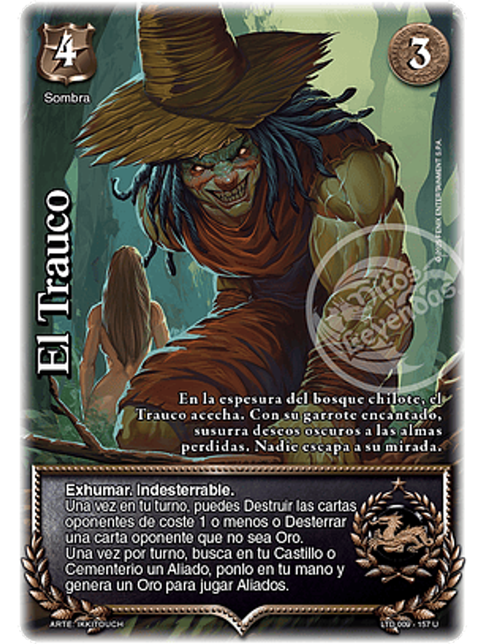 El Trauco (LTD - Ultra Real) 1