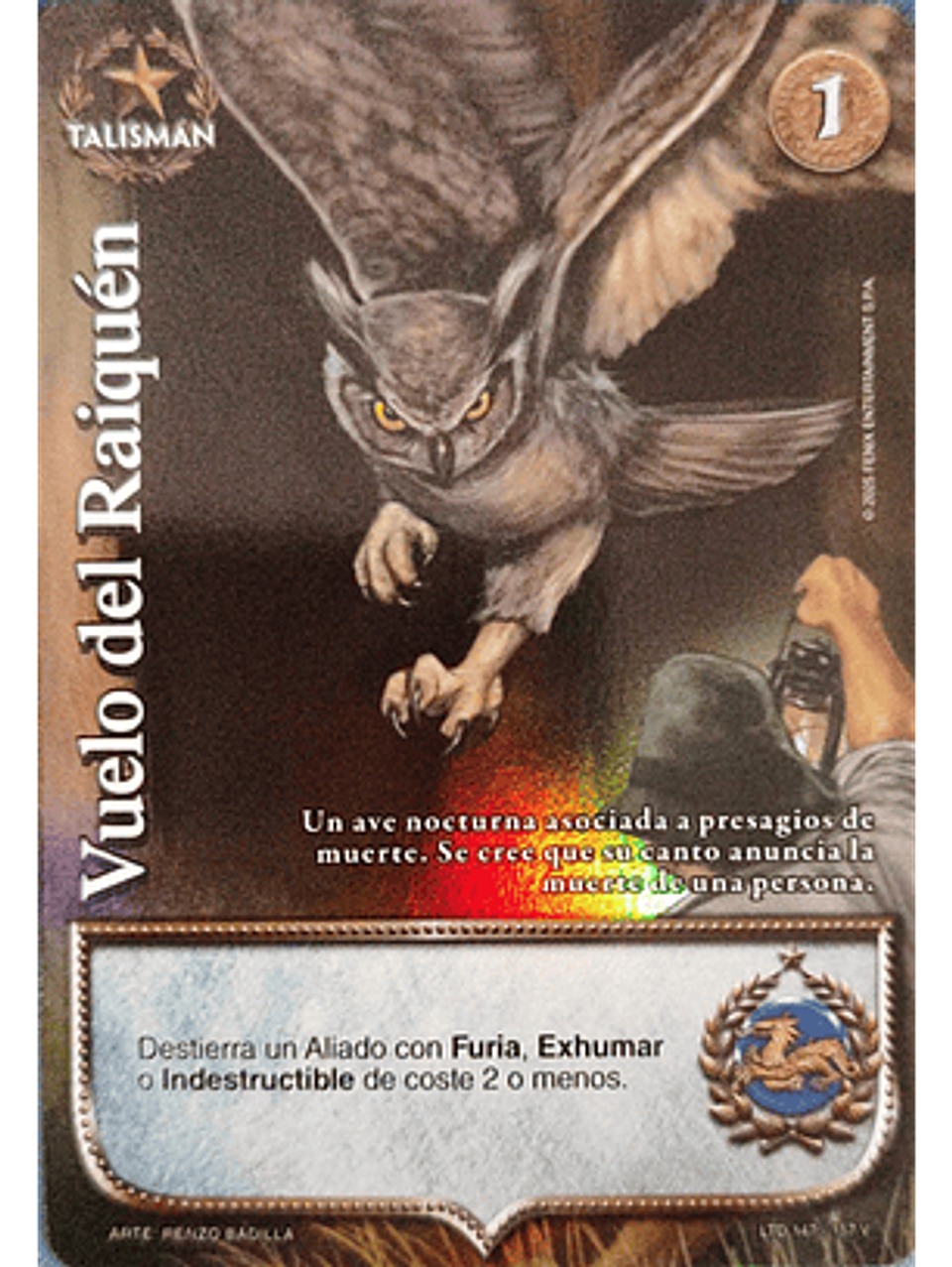 Vuelo del Raiquén (LTD - Vasalla Foil) 1