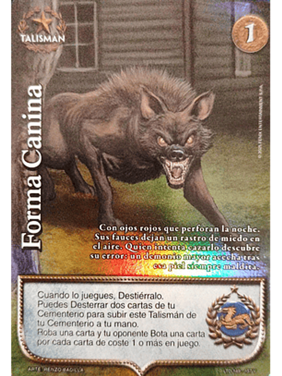 Forma Canina (LTD - Vasalla Foil) 1