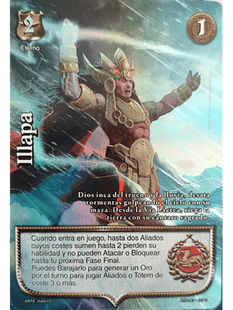 Illapa (LTD - Cortesana Foil) 1