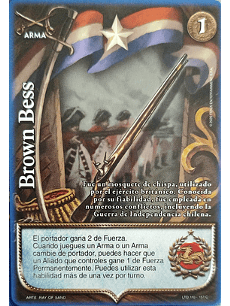 Brown Bess (LTD - Cortesana Foil) 1