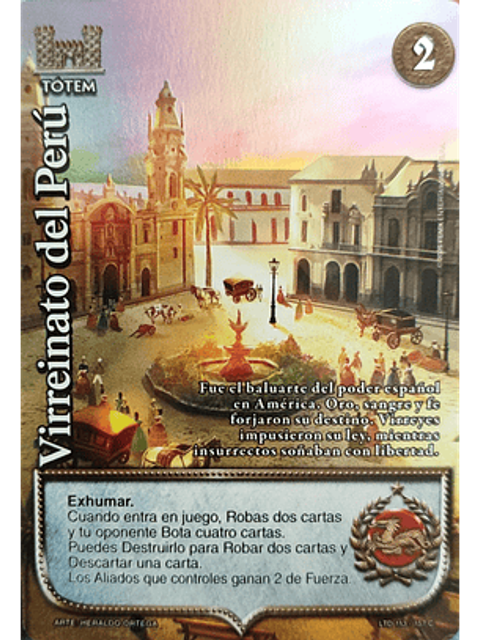 Virreinato del Perú (LTD - Cortesana Foil) 1
