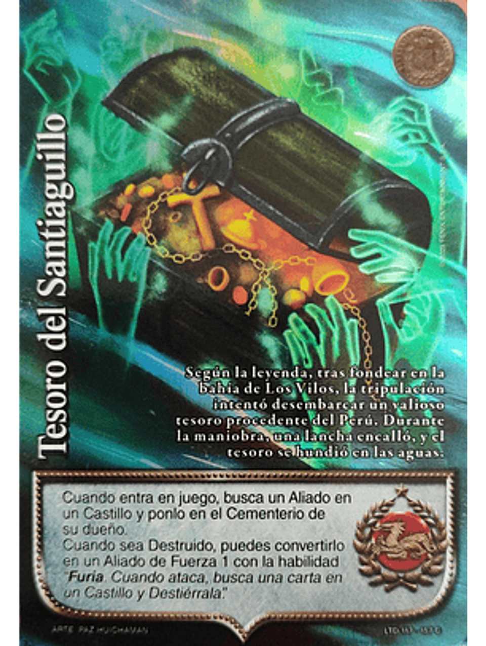 Tesoro del Santiaguillo (LTD - Cortesana Foil) 1