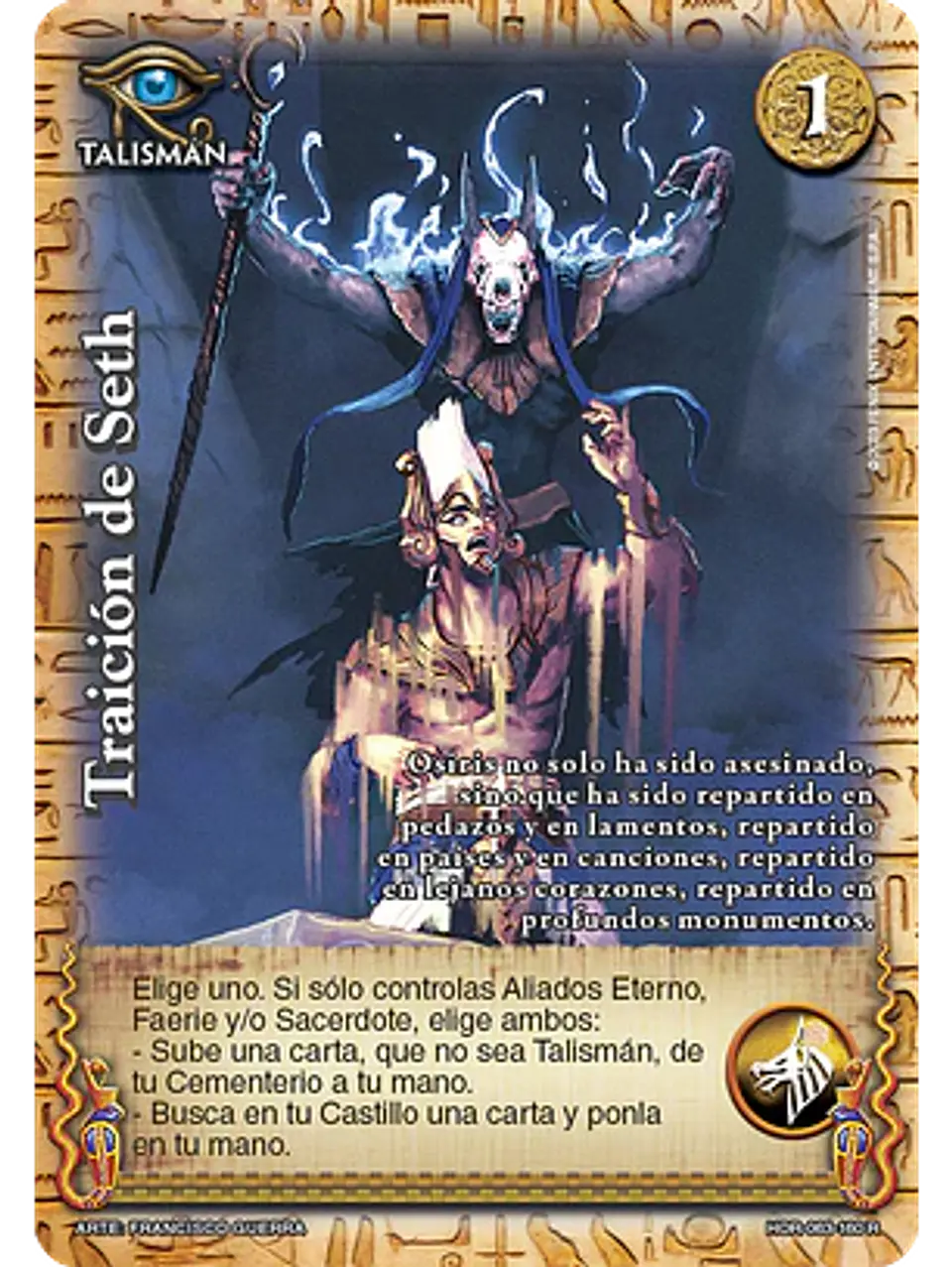 Traición de Seth (La Venganza de Horus - Real) 1