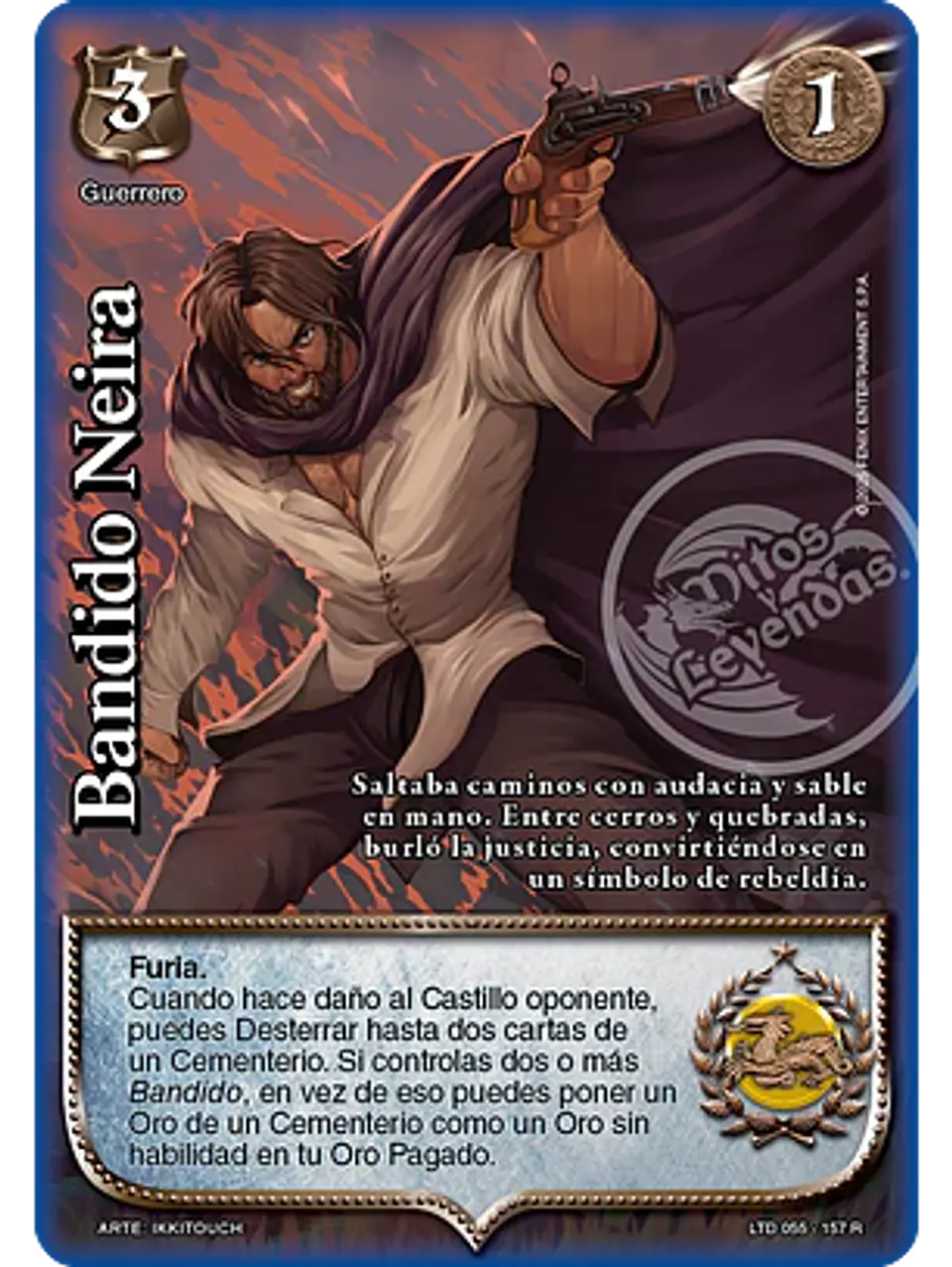 Bandido Neira (LTD - Reales) 1