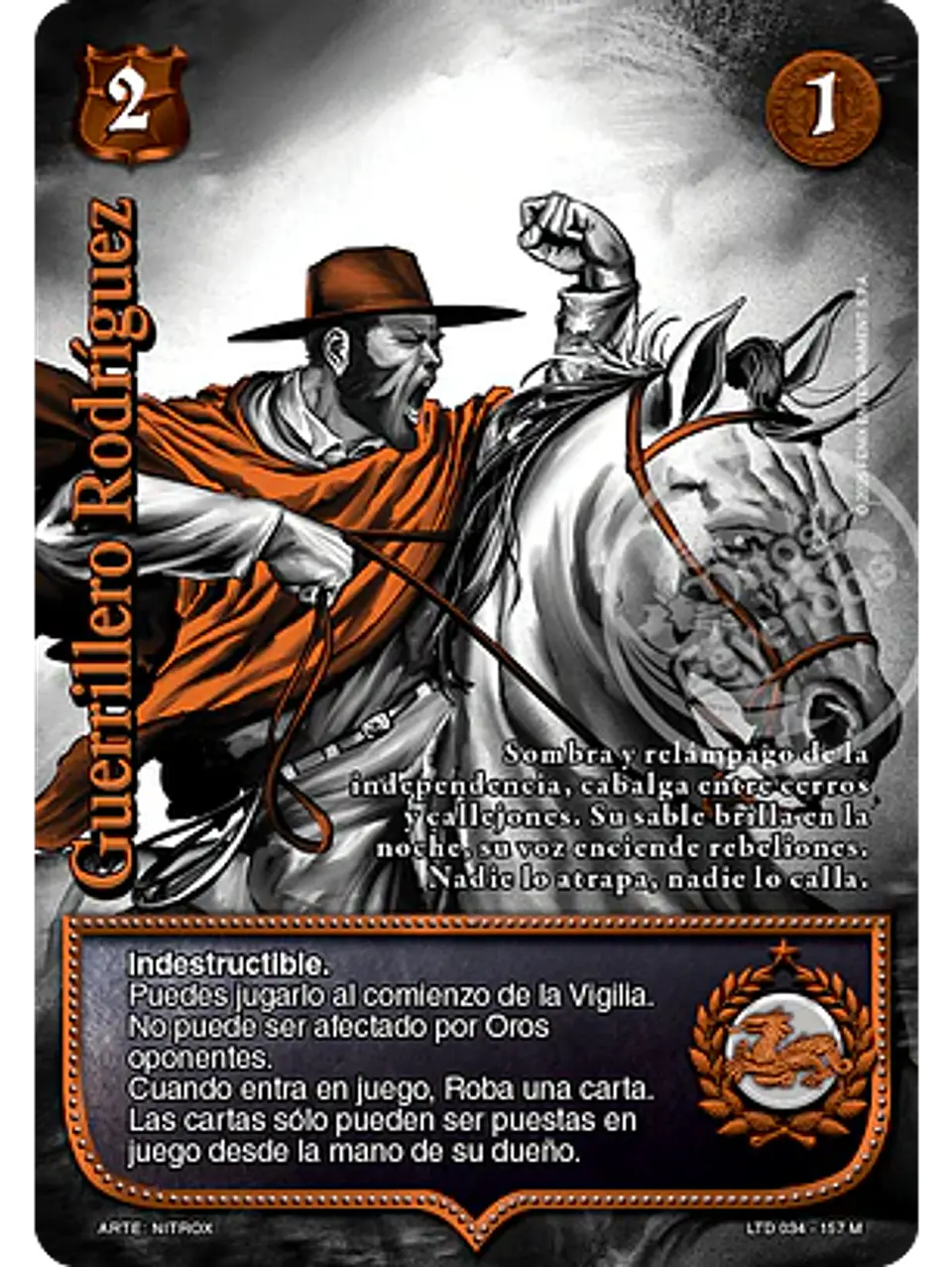 Guerrillero Rodríguez (LTD - Mega Real) 1