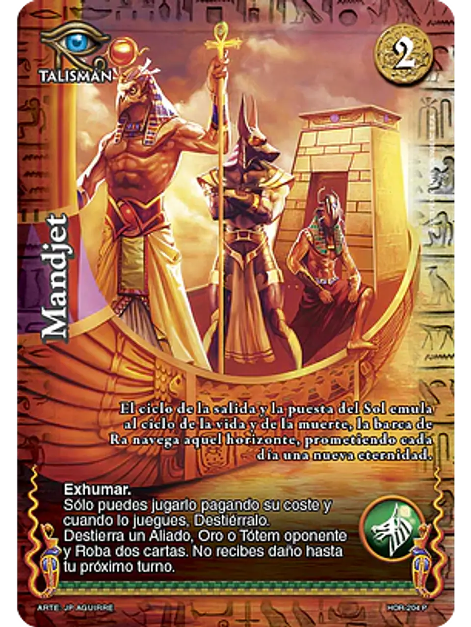 Mandjet (La Venganza de Horus - Promocional) 1