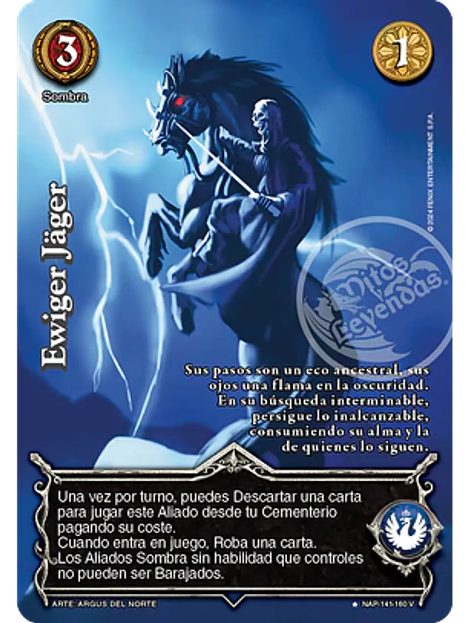 Ewiger Jäger (Napoleón - VC Foil) 1