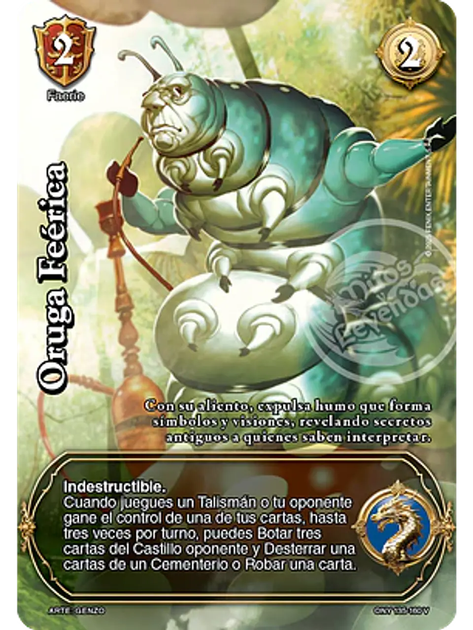 Oruga Feérica (ONY - VC Foil) 1