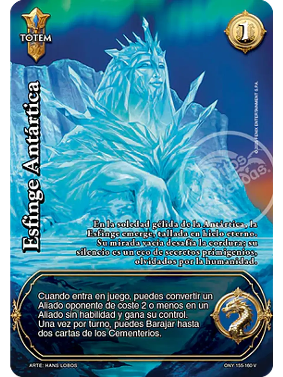 Esfinge Antártica (ONY - VC Foil) 1
