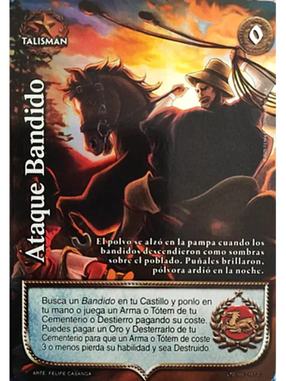 Ataque bandido (LTD - Cortesana Foil) 1