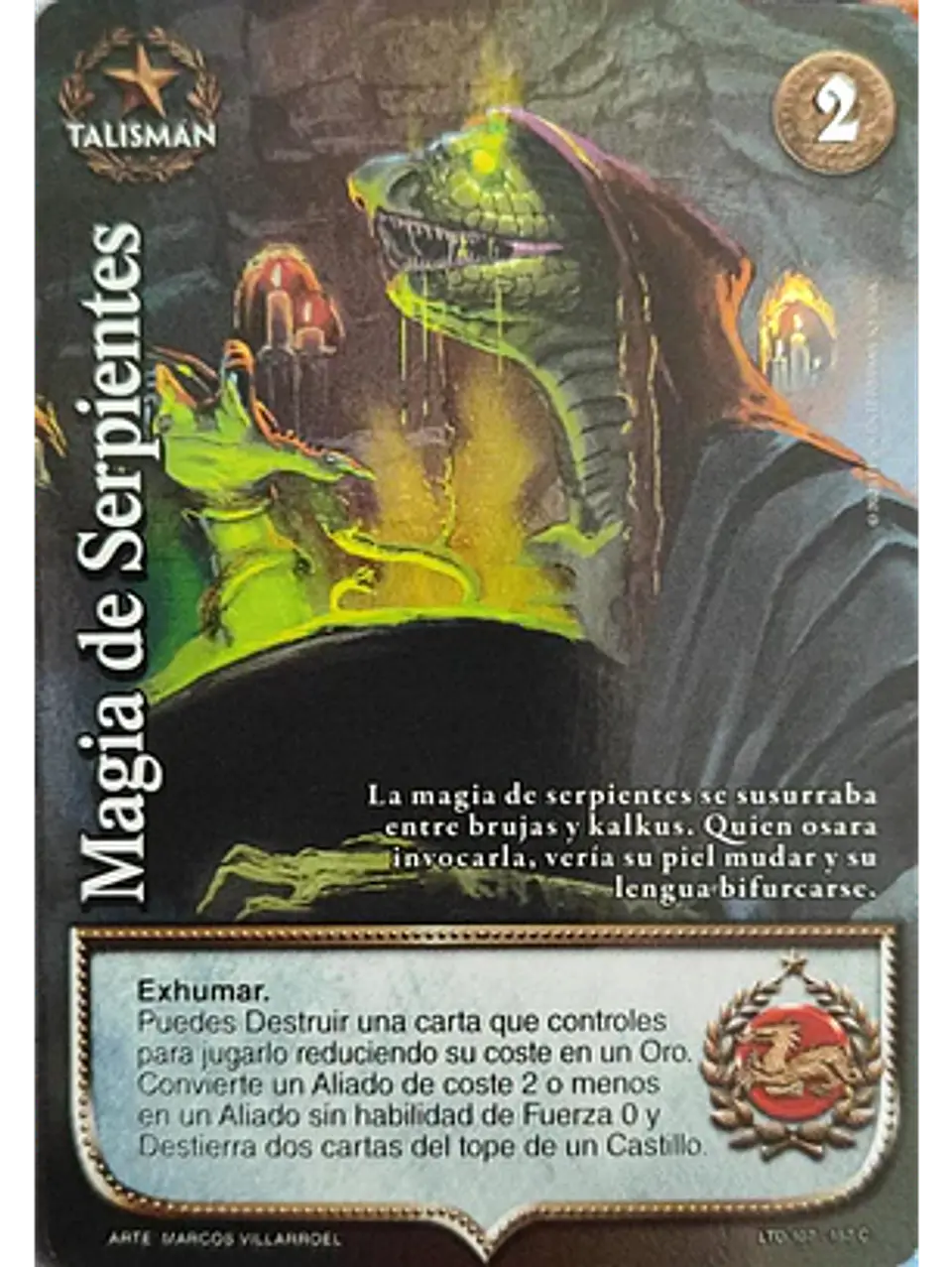 Magia de serpientes (LTD - Cortesana Foil) 1