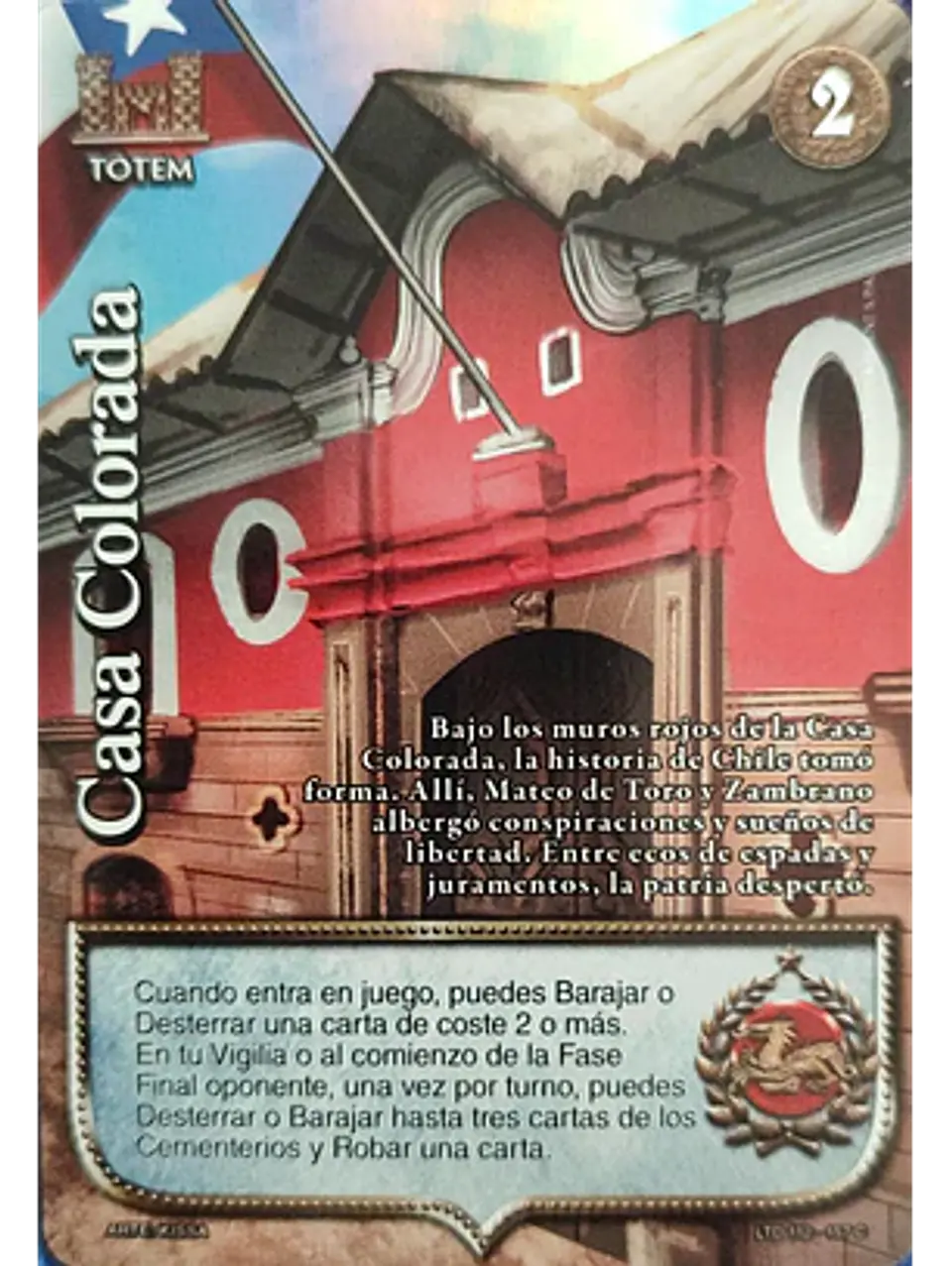 Casa Colorada (LTD - Cortesana Foil) 1