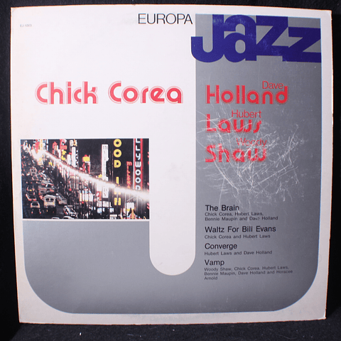 Chick Corea, Dave Holland, Hubert Laws, Woody Shaw ‎– Europa Jazz