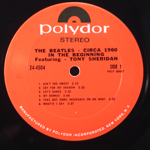 Beatles Featuring Tony Sheridan ‎– In The Beginning (Circa 1960)