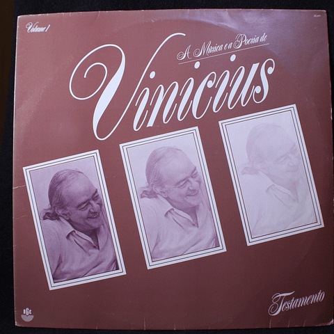 Vinicius De Moraes ‎– Testamento Volume 1