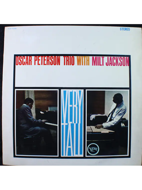 Oscar Peterson Trio With Milt Jackson – Very Tall (Ed Japón)
