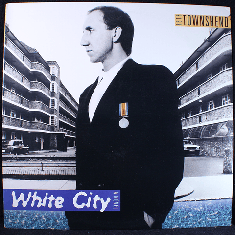 Pete Townshend (The Who)  (c/ D. Gilmour) – White City: A Novel (Ed USA)