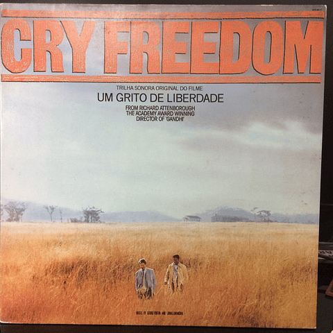George Fenton And Jonas Gwangwa ‎– Cry Freedom (Original Motion Picture Soundtrack)