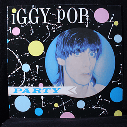 Iggy Pop – Party (1a Ed. AL)