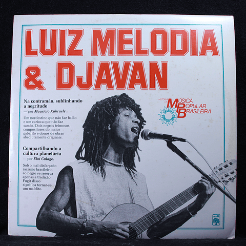 Djavan &  Luiz Melodia - História Da Música Popular Brasileira