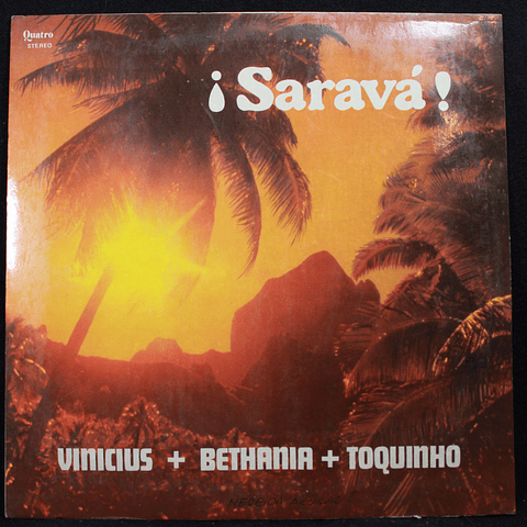 Vinicius, Toquinho, Bethania (Fusa vol.02) – ¡Saravá! (Ed ARG)