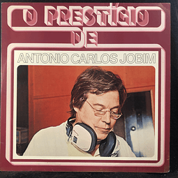 Tom Jobim – O Prestígio De Antonio Carlos Jobim